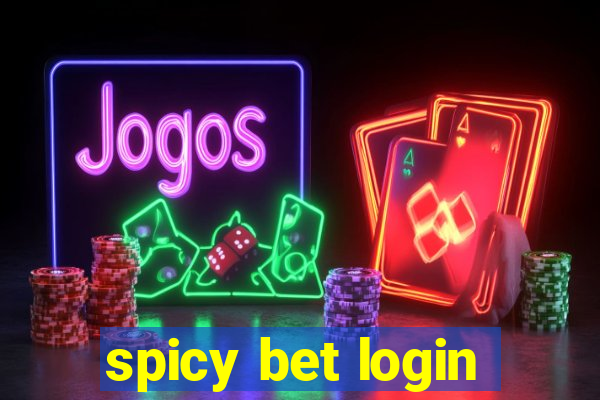 spicy bet login